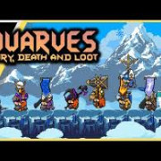 Dwarves: Glory, Death, and Loot